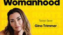 Revitalized Womanhood: Live YOUR Dream NOT Theirs w/ Gina Trimmer (EP #41)