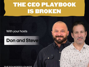 Business & Bullsh*t: The CEO Playbook Is Broken (EP #80)