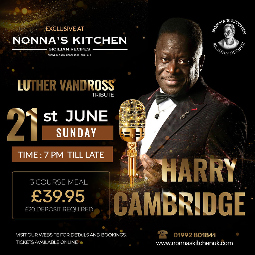 LUTHER VANDROSS Tribute - 3 Course Meal