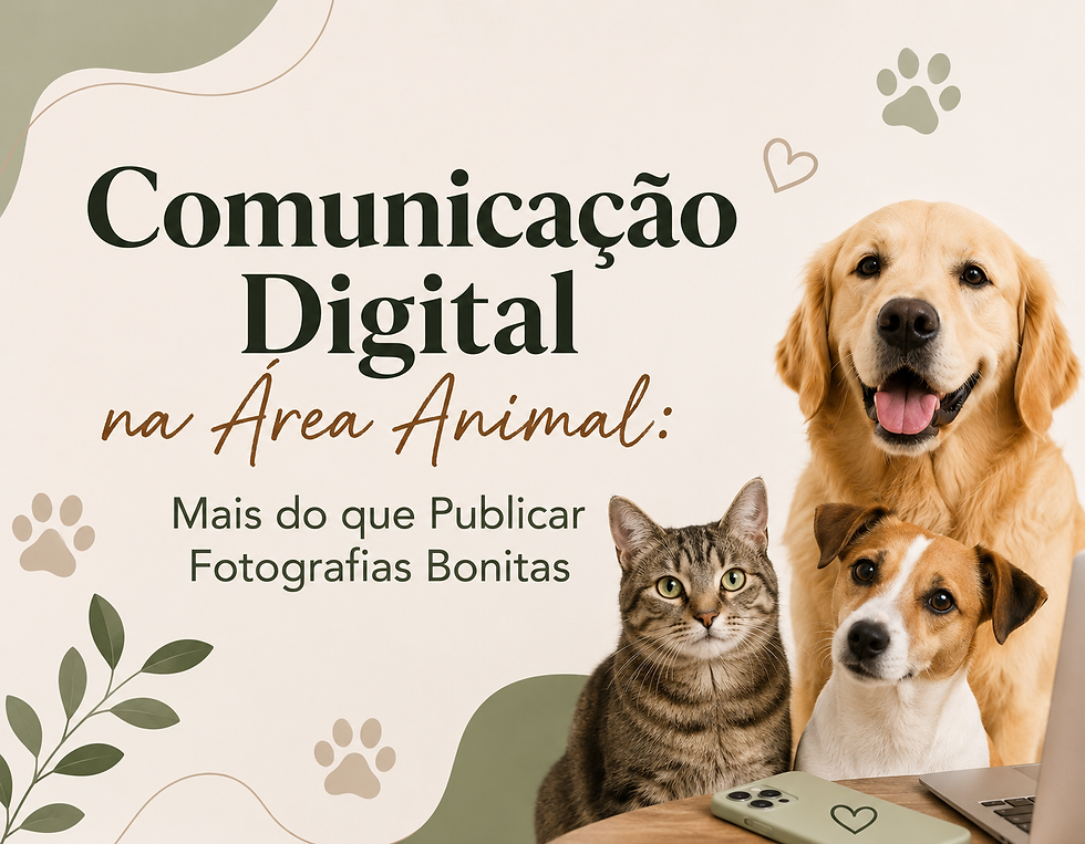 Redes Sociais na Área Animal: Pequenos Ajustes que Podem Melhorar a Presença Digital