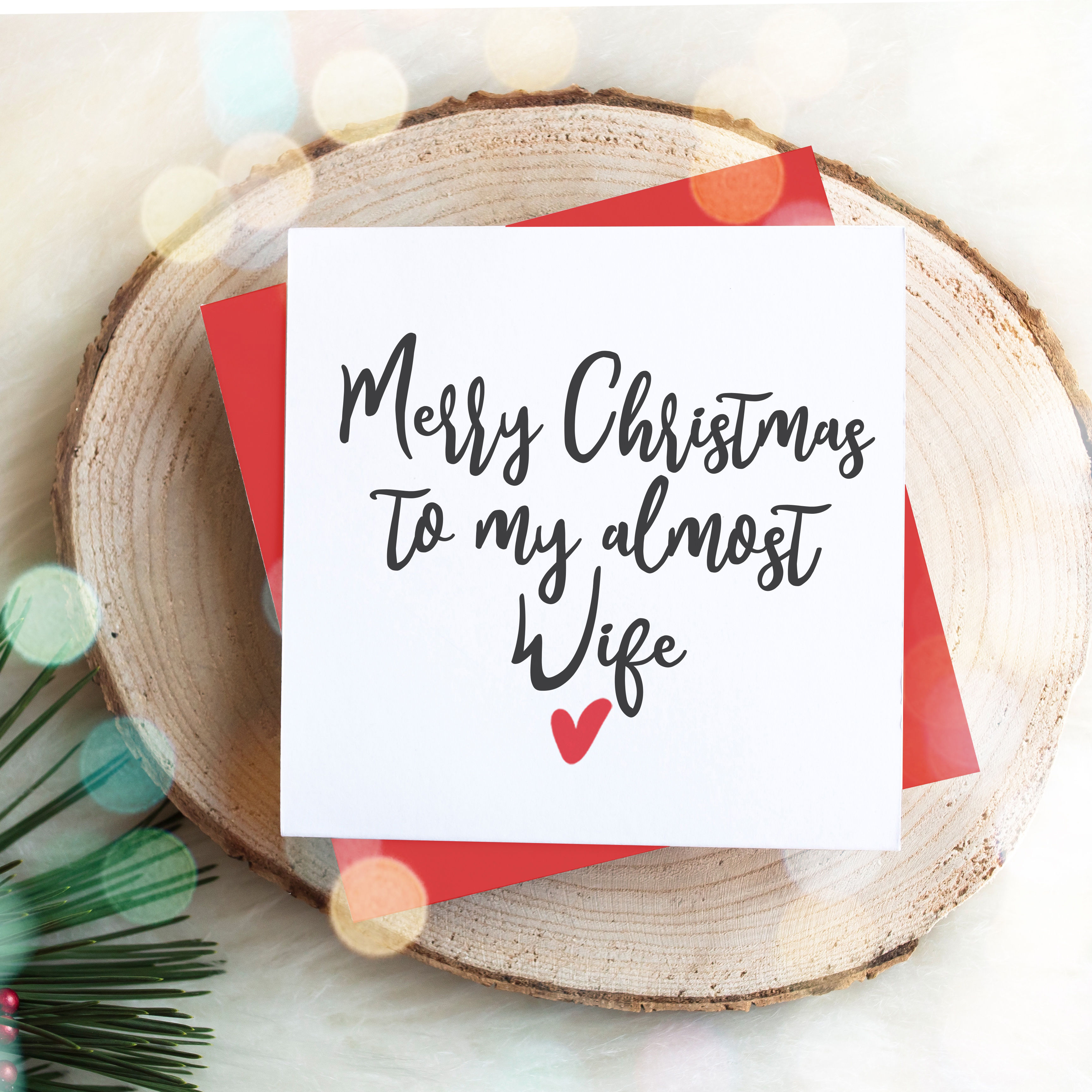 Merry Christmas to my almost Wife card