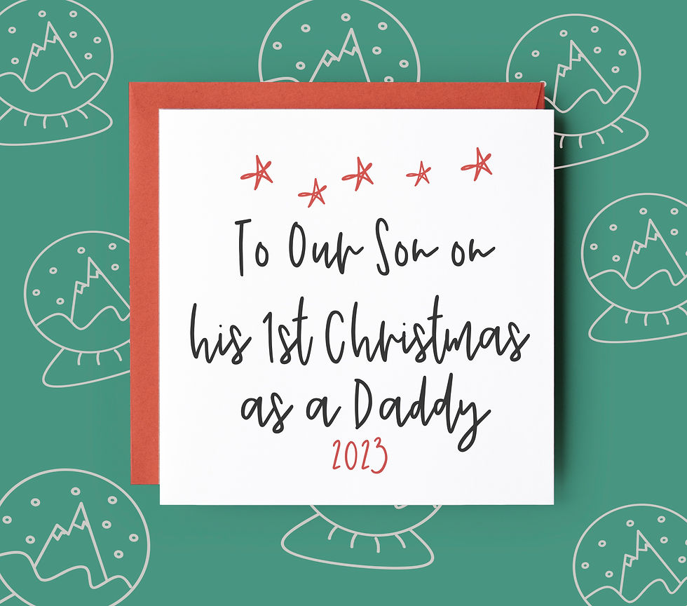 To My/Our Son on his 1st Christmas as a Daddy Card