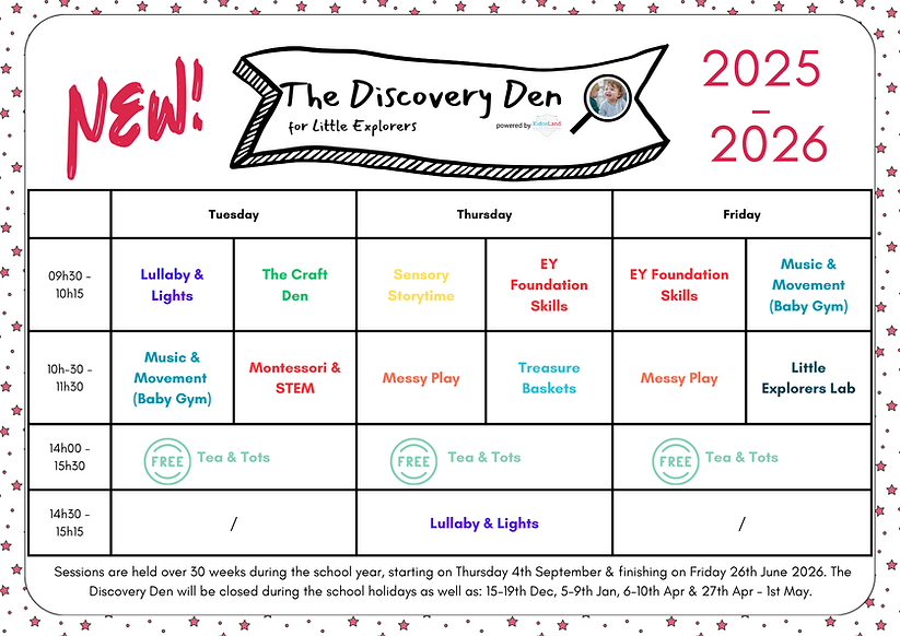 Image showing the weekly timetable for our Discovery Den sessions