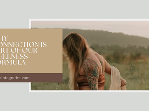 Why Connection Is Part of Our Wellness Formula