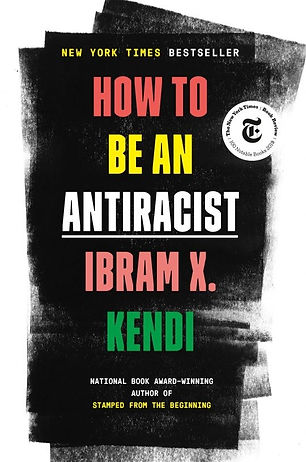 How to be an Antiracist.jpg