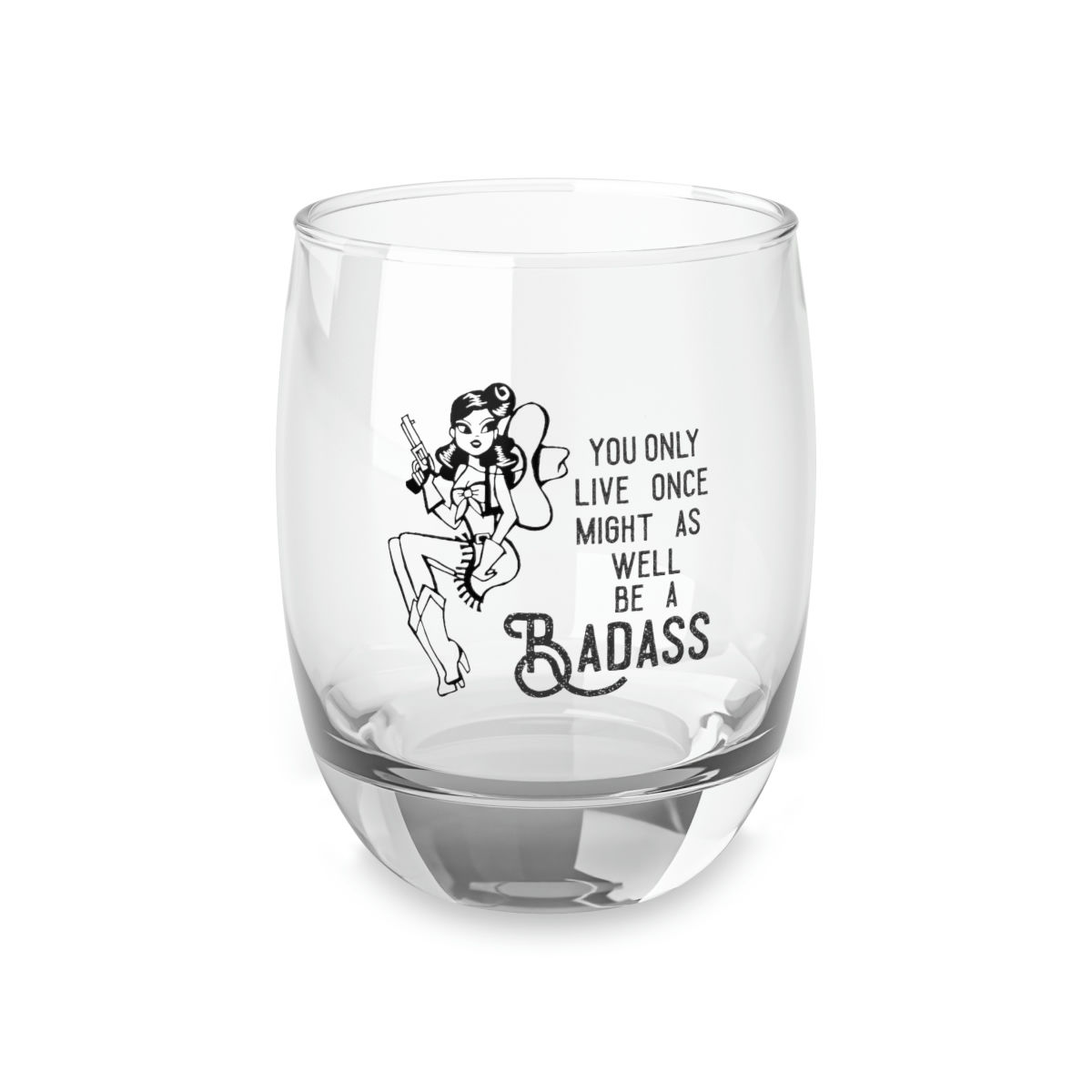 "yolo badass" Whiskey Glass