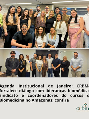 CRBM-4 promove agenda institucional em Manaus com lideranças biomédicas, sindicato e coordenadores dos cursos de Biomedicina do Amazonas