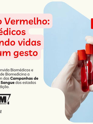 Junho Vermelho: Biomédicos salvando vidas com um gesto