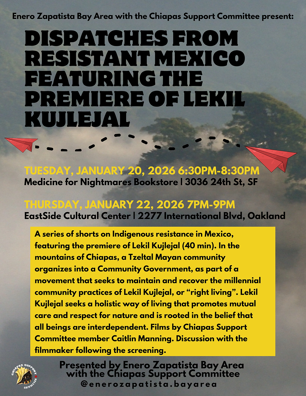Film Night: Dispatches from Resistant Mexico, featuring the premiere of Lekil Kujlejal