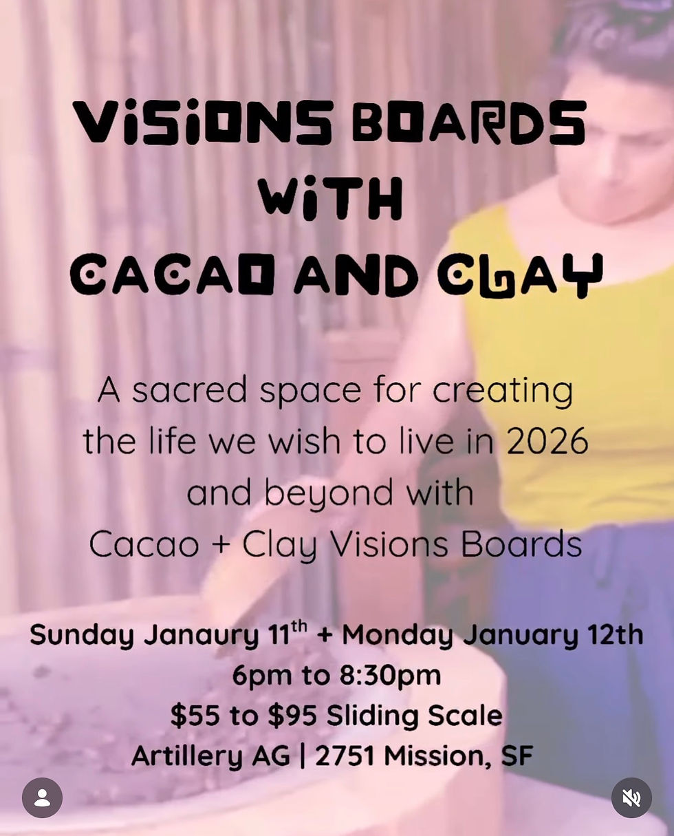 Vision Boards with Cacao and Clay