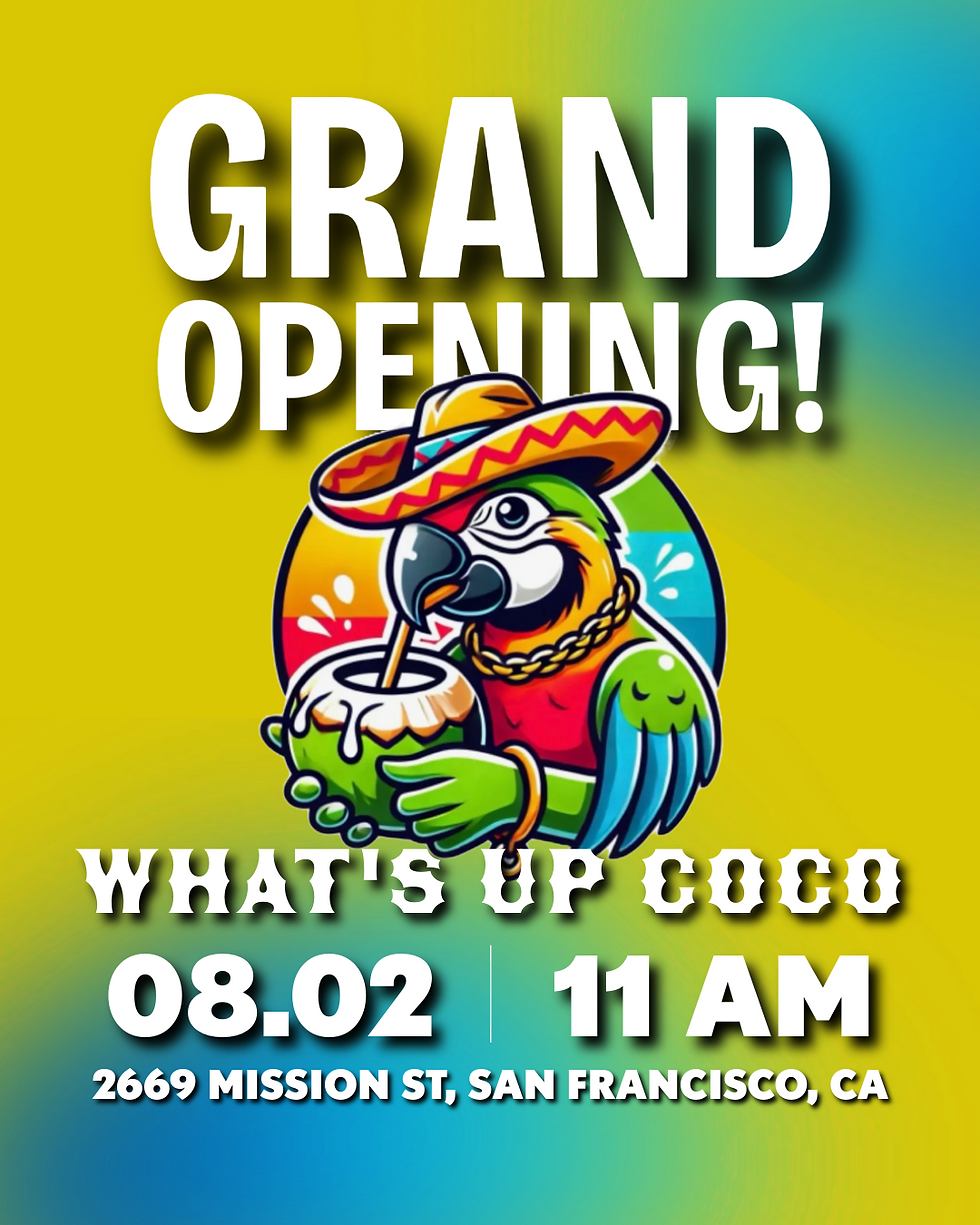 GRAND OPENING of What’s Up Coco