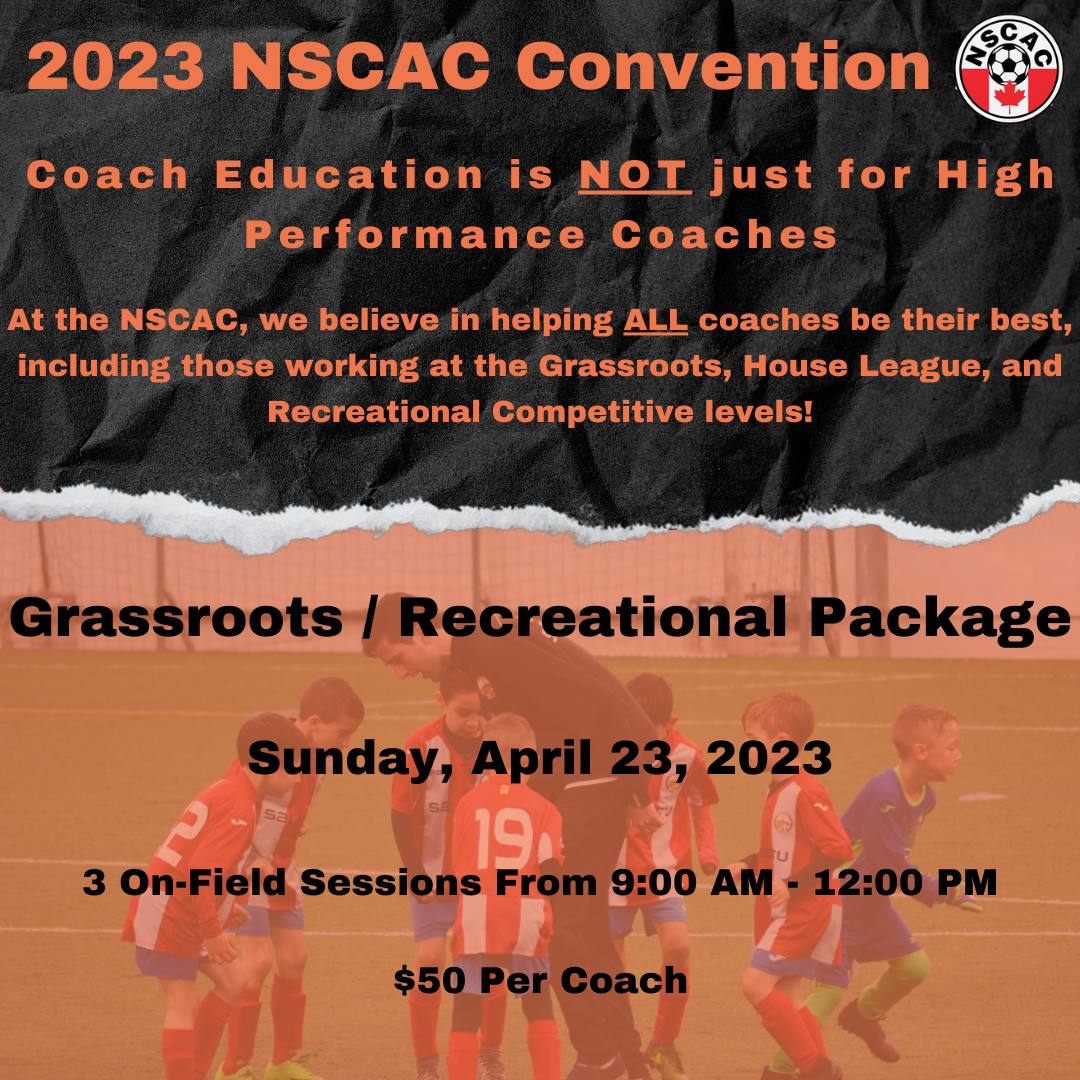 Grassroots/Recreational Package: NSCAC Convention 2023