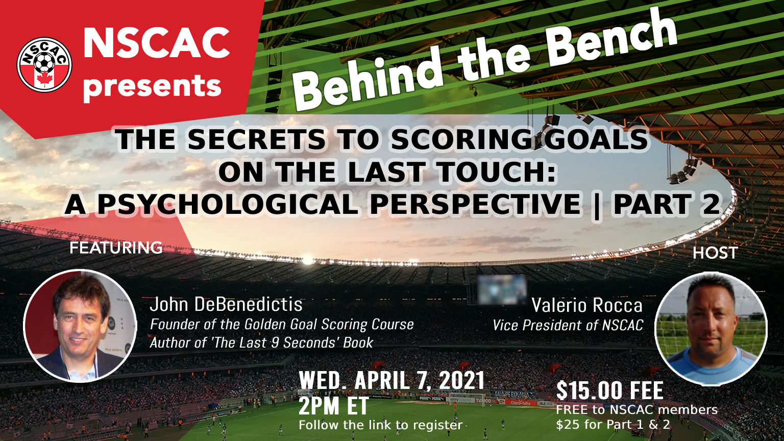 Behind The Bench, Episode 25: Scoring Goals - A Psychological Perspec. | PART 2