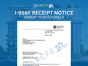 【ARCFE News】GROUP 15 DUTCH KILLS PROJECT RECEIVED I-956F RECEIPT NOTICE
