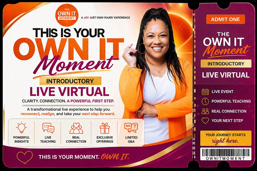 The Own It Moment - Introductory Live Virtual Experience