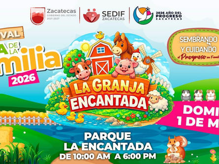 Celebrará Gobierno de Zacatecas Día de la Familia con festival temático de granja en el Parque La Encantada