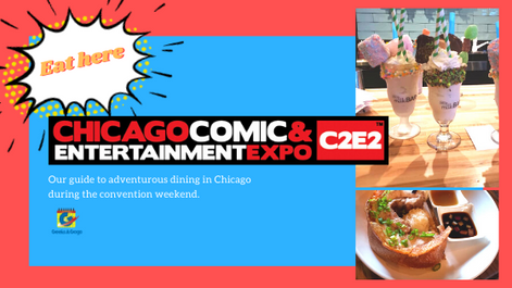 Eat Here During C2E2 2020!