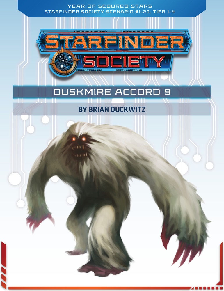 Starfinder Society Roleplaying Guild Scenario #1-20: Duskmire Accord 9