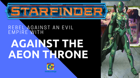 REBEL AGAINST AN EVIL EMPIRE WITH “AGAINST THE AEON THRONE”