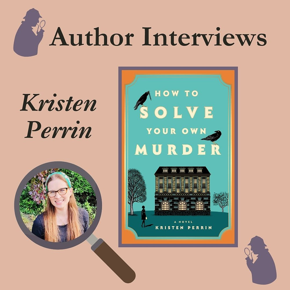 Kristen Perrin How To Solve Your Own Murder Kristen perrin how to solve your own murder