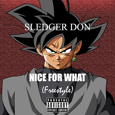 Nice For What (freestyle) 800x800.png