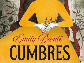 Recomendación literaria de la semana “Cumbres Borrascosas” de Emily Brontë