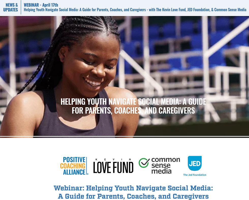 Helping Youth Navigate Social Media: A Guide for Parents, Coaches, and Caregivers