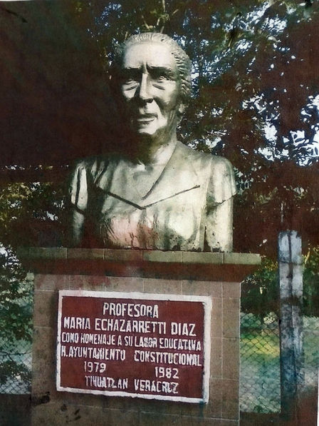 Tihuatlán Cultura: "LA MAESTRA MARIA ECHAZARRETI DÍAZ¡UNA GRAN MAESTRA QUE DEJÓ UNA HUELLA PARA TODA LA VIDA!"