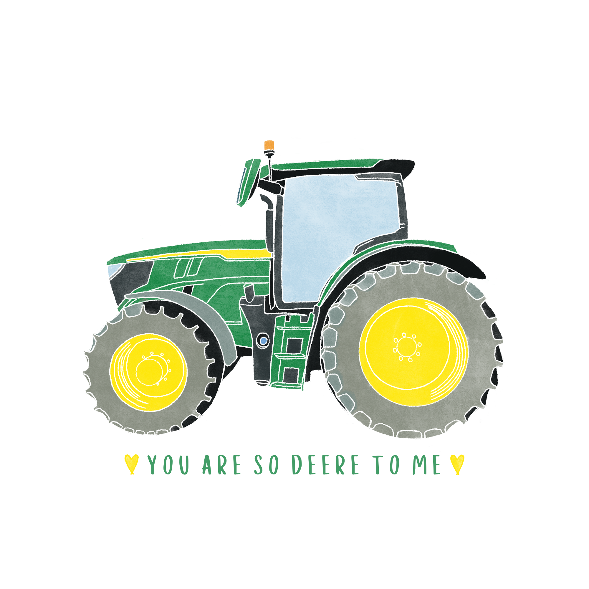 You are so Deere to me Greetings Card