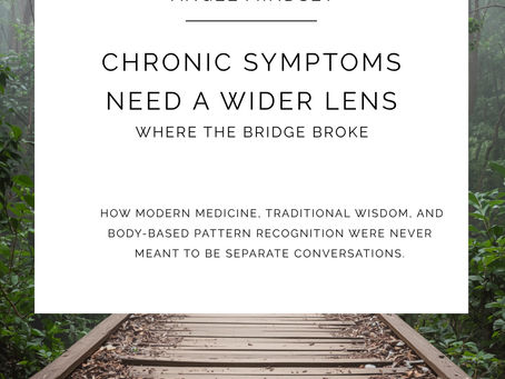 Chronic Symptoms Need a Wider Lens