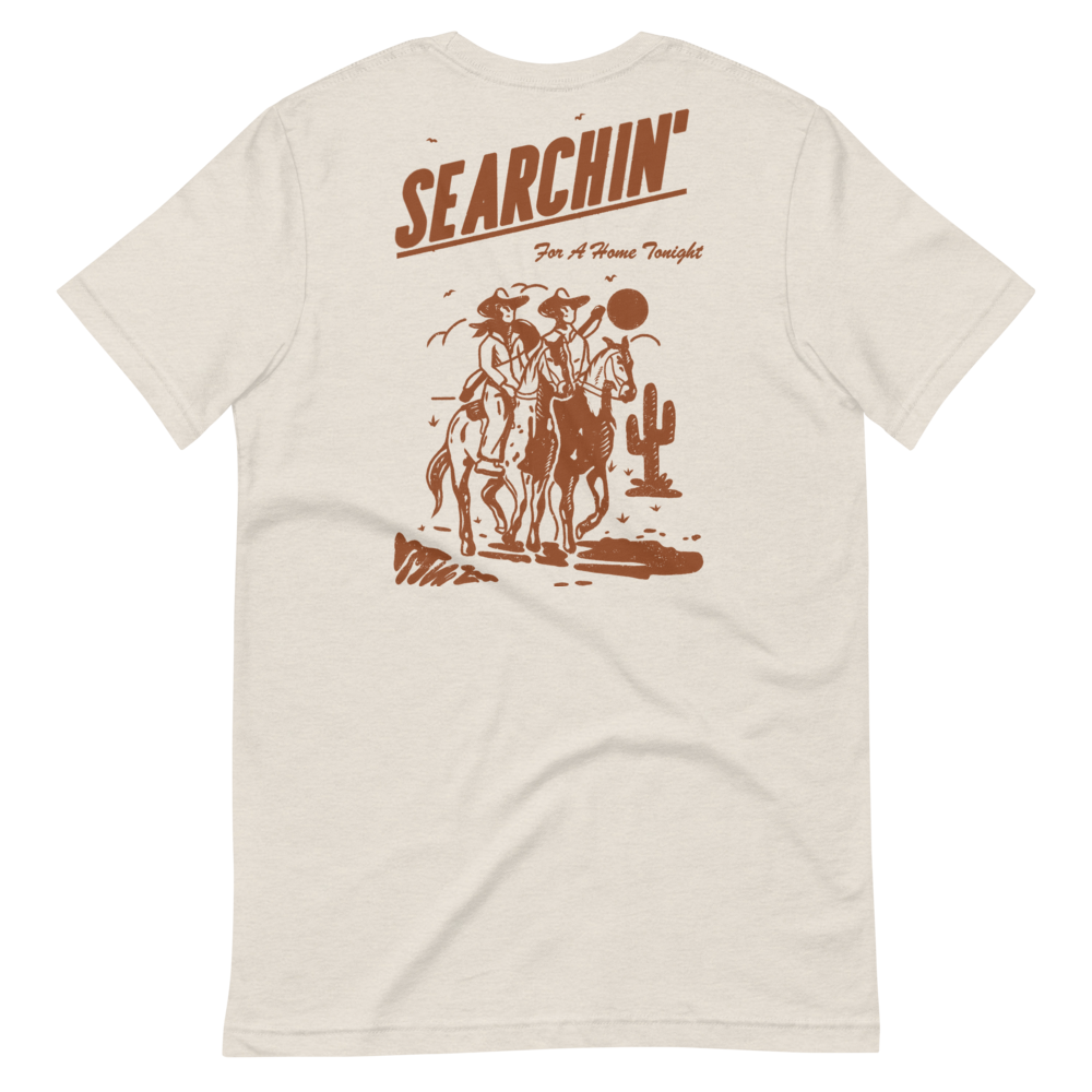 DUST "SEARCHIN' FOR A HOME TONIGHT" TEE