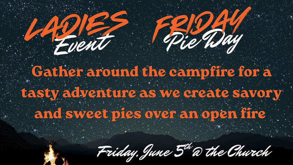 Friday Pie Day Ladies Event