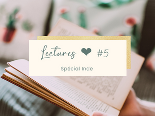 Coups de ❤ LECTURES #5 : spécial india