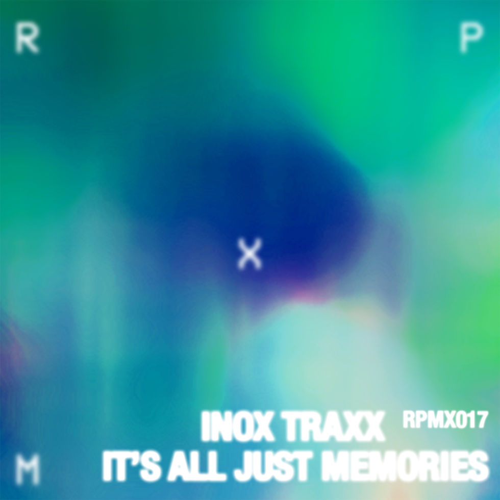 Inox Traxx is back on Charlotte de Witte’s RPM imprint with ‘It’s All Just Memories’ EP Three ‘minimalist, shaped by vocals’ techno tracks 