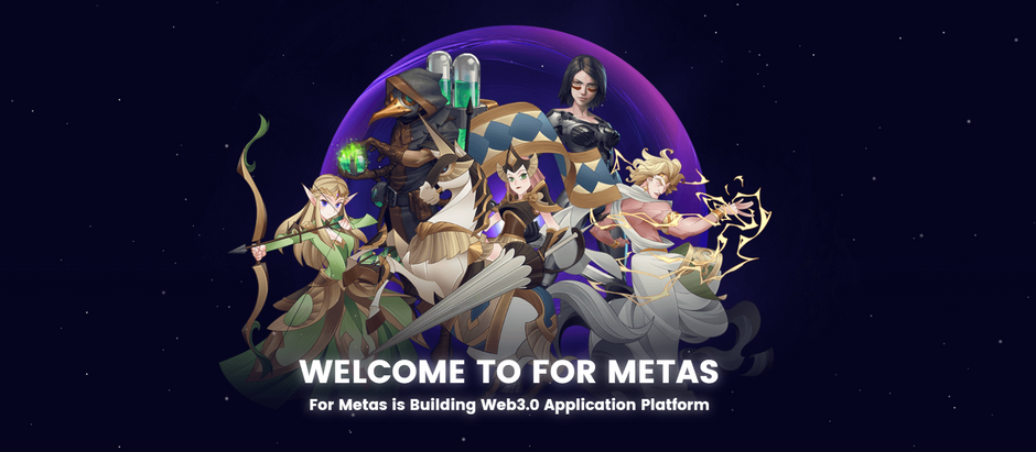 ForMetas will launch the 1st game - Gloryland and starts to P2E in Jan 2023
