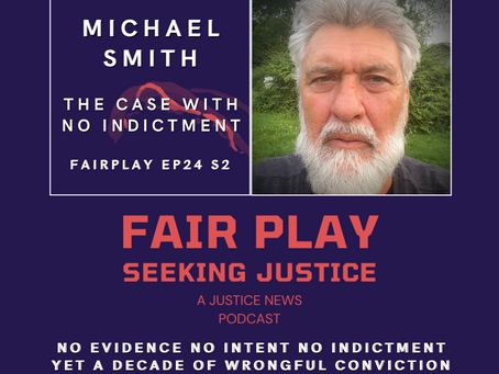Michael Smith | FairPlay EP24 S2 | The Case With No Indictment