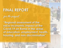 Regional analyses on the impact of the Covid-19 crisis on Roma in the EU Enlargement Region (Albania, Bosnia and Herzegovina, Kosovo, Montenegro, Republic of North Macedonia, and Serbia
