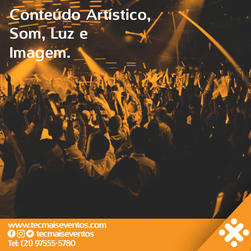 Som, luz , conteúdo artístico para eventos