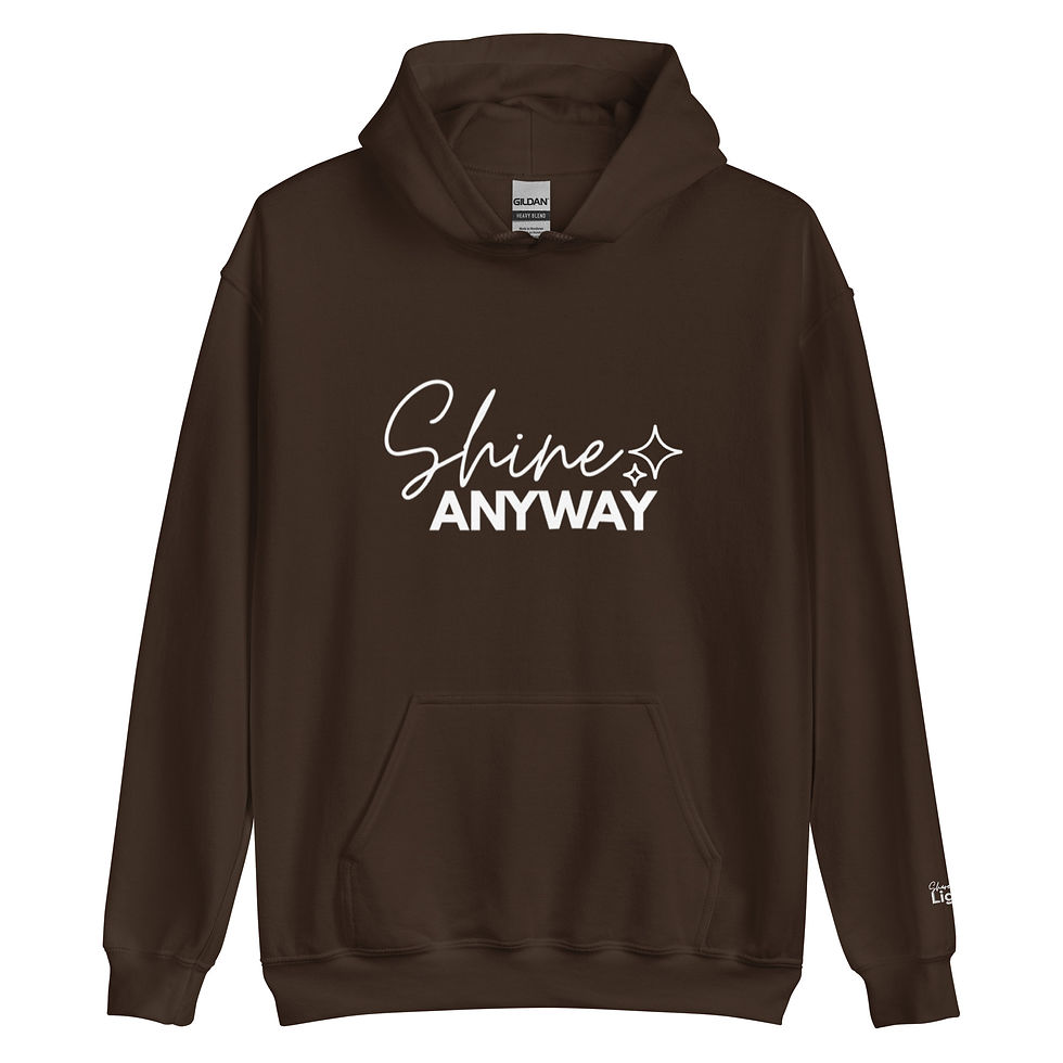 Thumbnail: Shine Anyway Hoodie