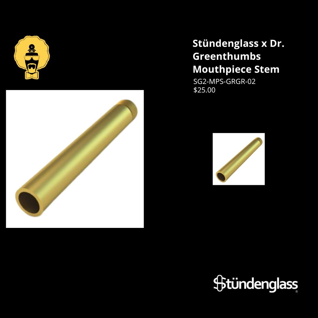 Dr. Greenthumb's X Stündenglass Mouthpiece Stem