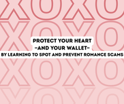 Avoid Romance Scams this Valentine's Day