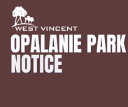 West Vincent Township Controlled Deer Hunt Notice - Opalanie Park Now Through December 14