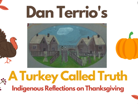 Dan Terrio's A Turkey Called Truth: Indigenous Reflections on Thanksgiving