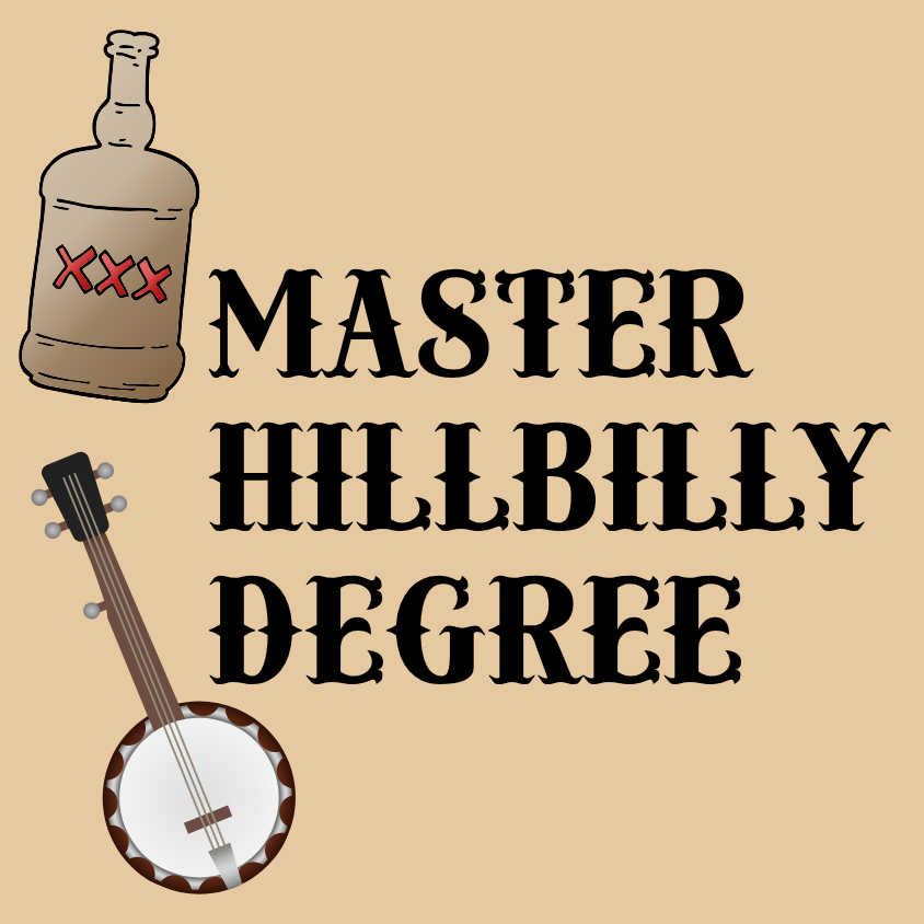 Master Hillbilly Degree