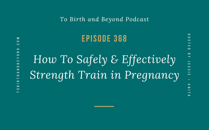 [Podcast] How To Safely & Effectively Strength Train in Pregnancy