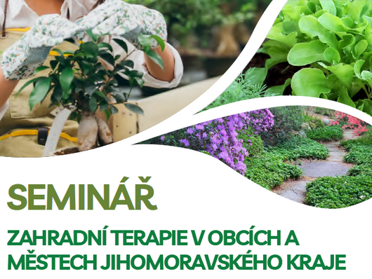 Zahradní terapie v obcích a městech Jihomoravského kraje