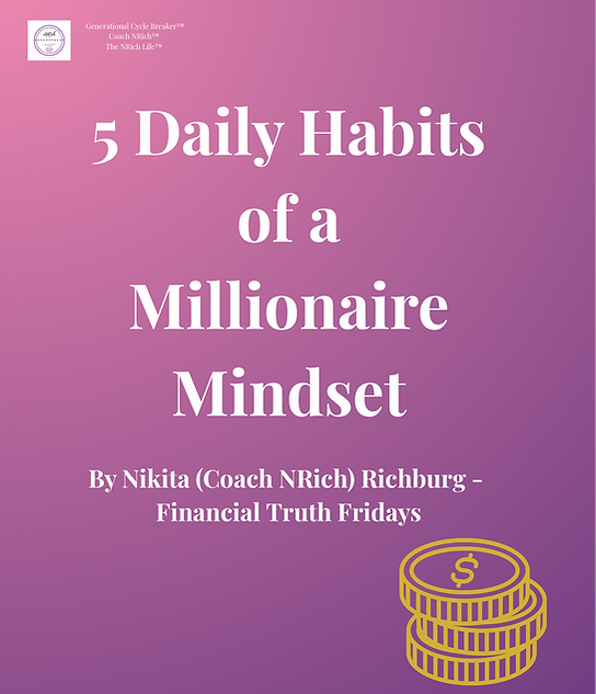 5 Daily Habits of a Millionaire Mindset - 1.png
