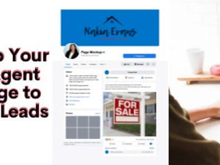 How to Set Up Your Real Estate Agent Facebook Page to Attract More Leads
