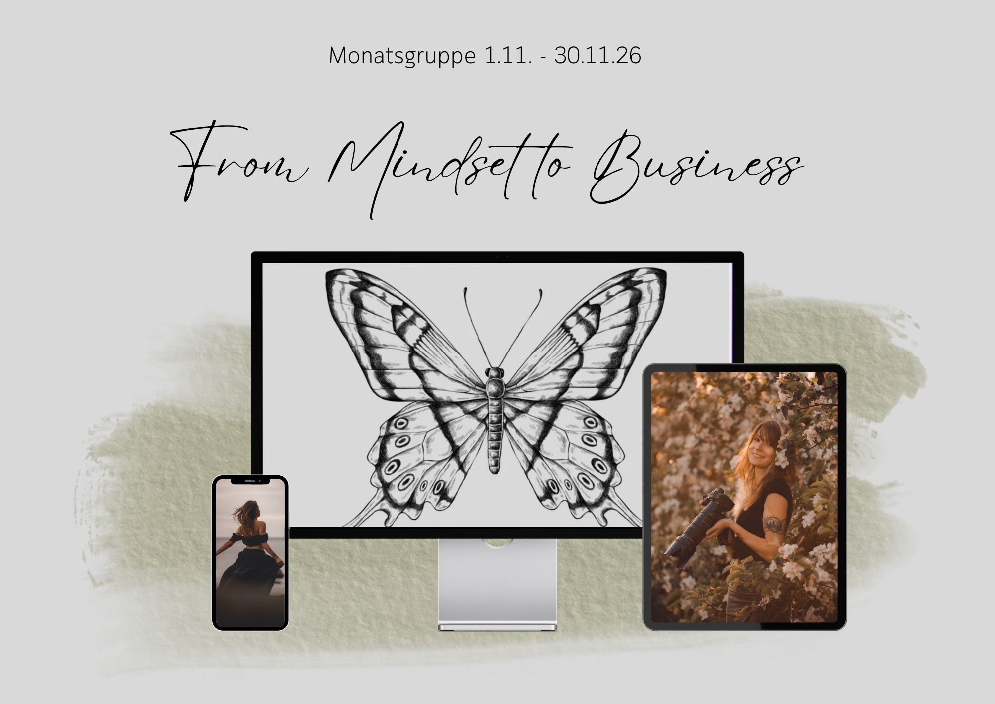 From Mindset to Business - Deine Monatsgruppe im November