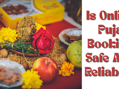 Is Online Puja Booking Safe And Reliable?